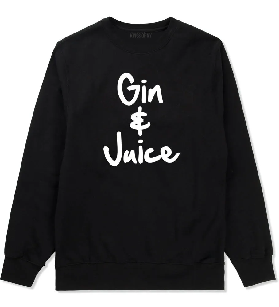 Gin and Juice Crewneck Sweatshirt