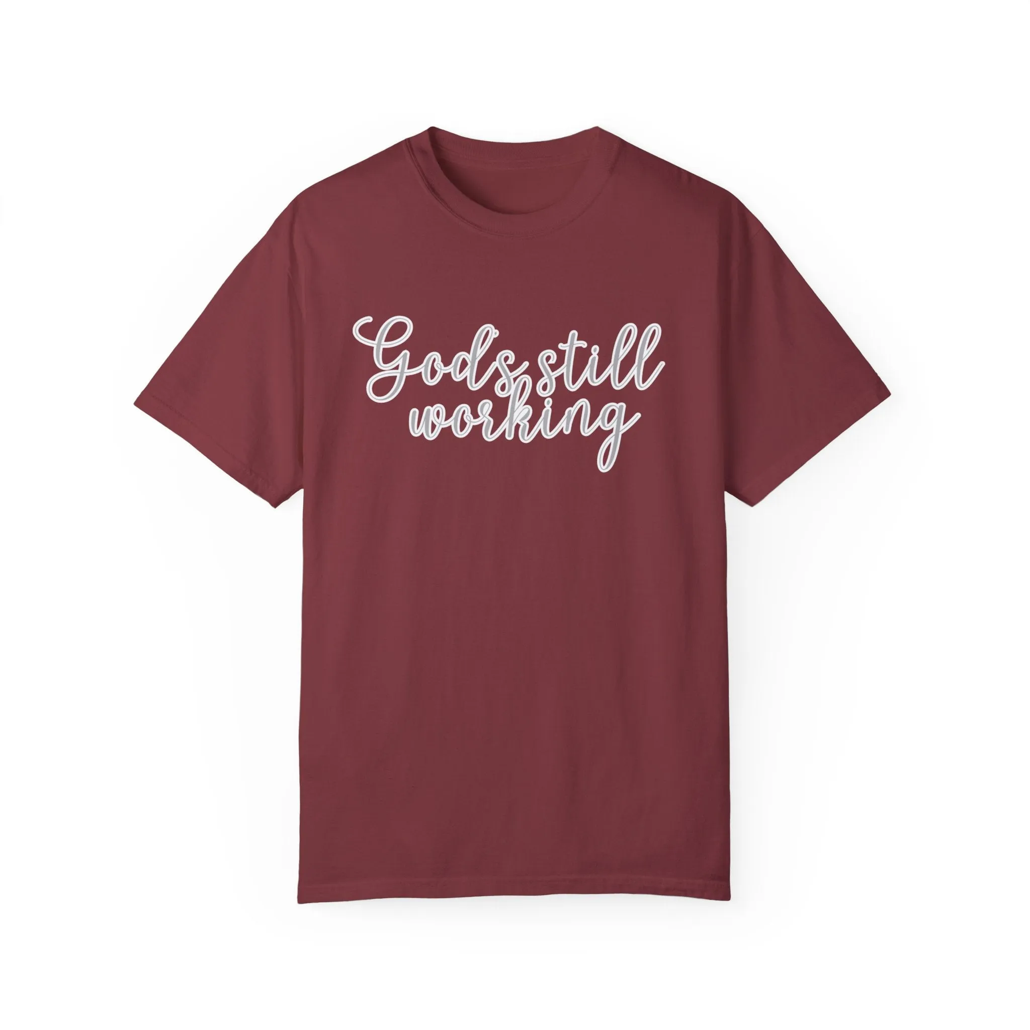 God's Still Working Women's Comfort Colors Tee