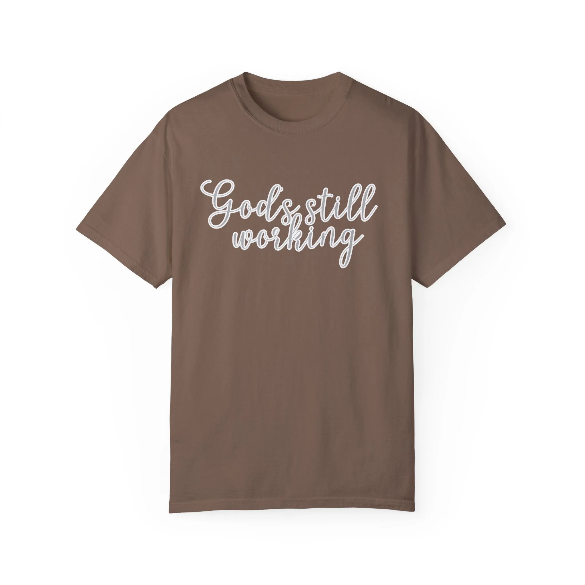 God's Still Working Women's Comfort Colors Tee