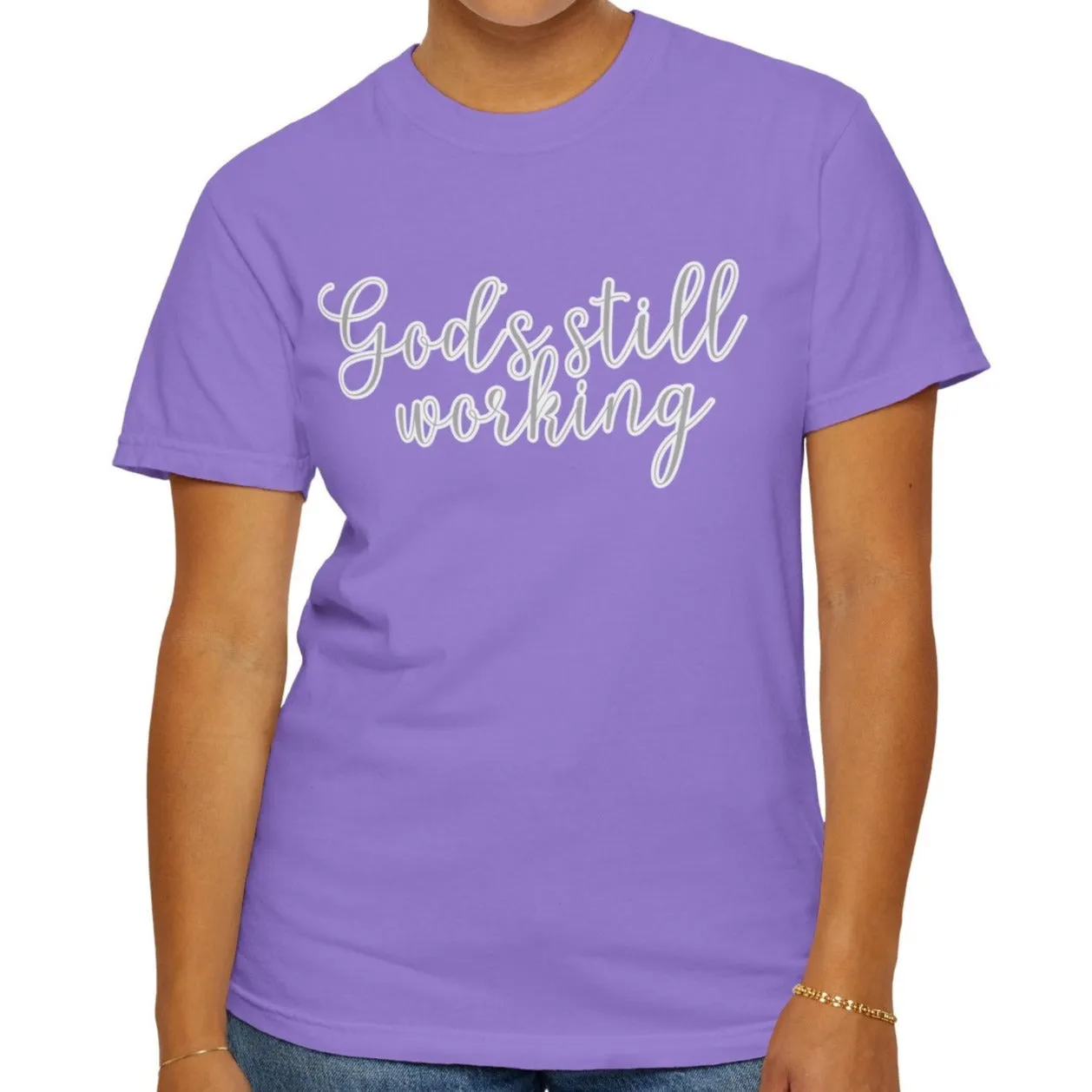 God's Still Working Women's Comfort Colors Tee