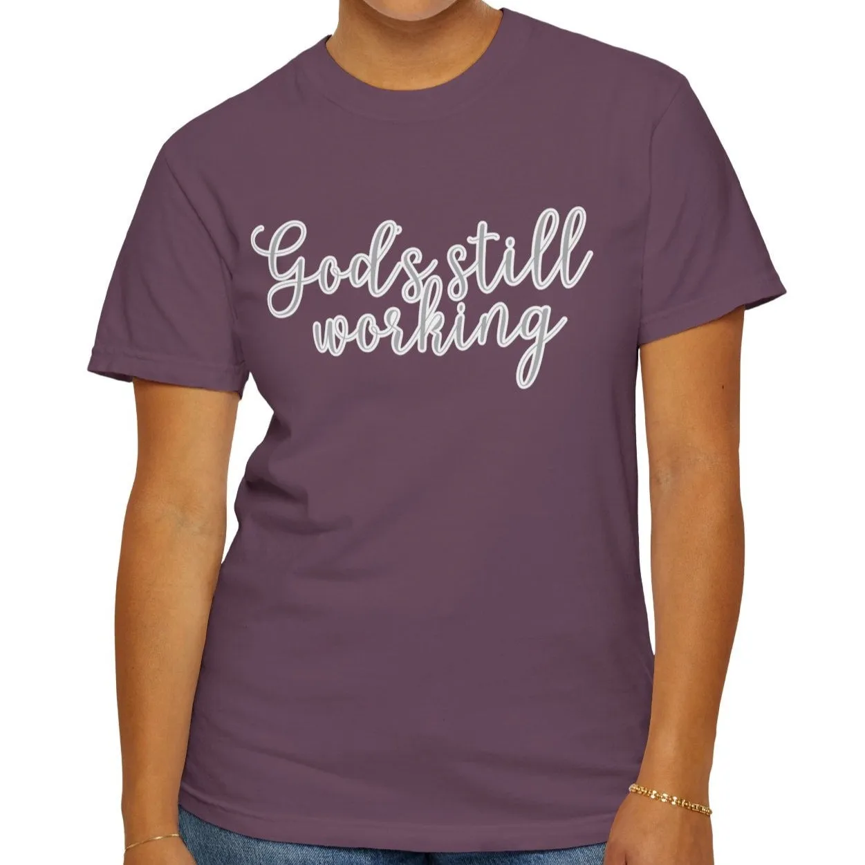 God's Still Working Women's Comfort Colors Tee