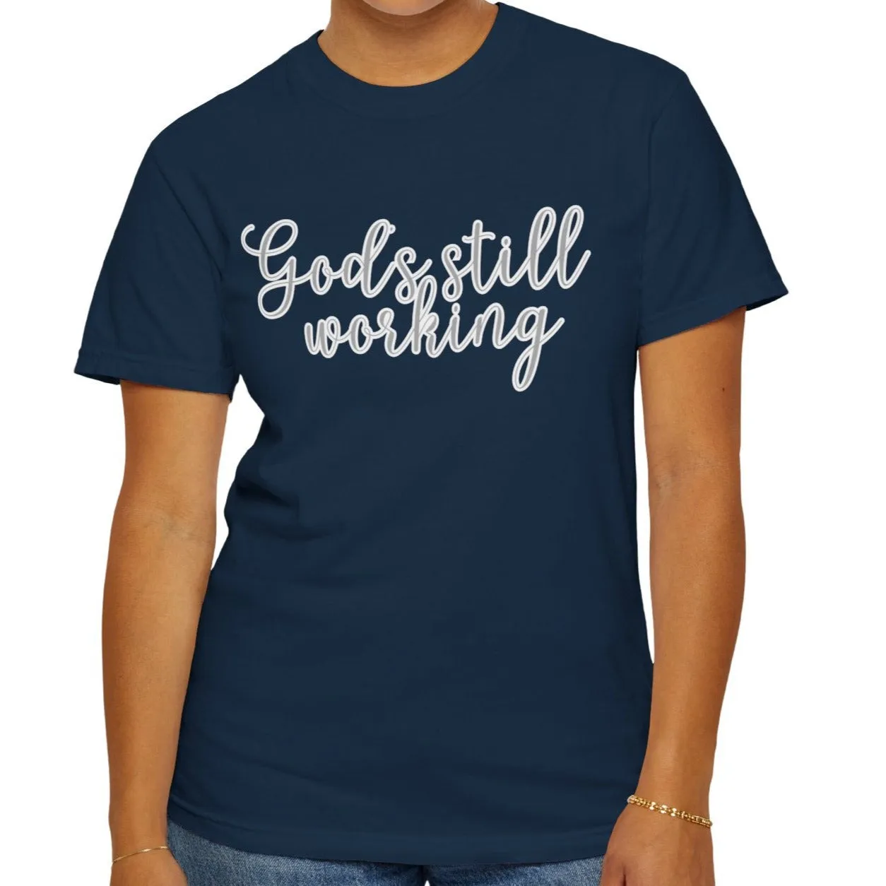God's Still Working Women's Comfort Colors Tee