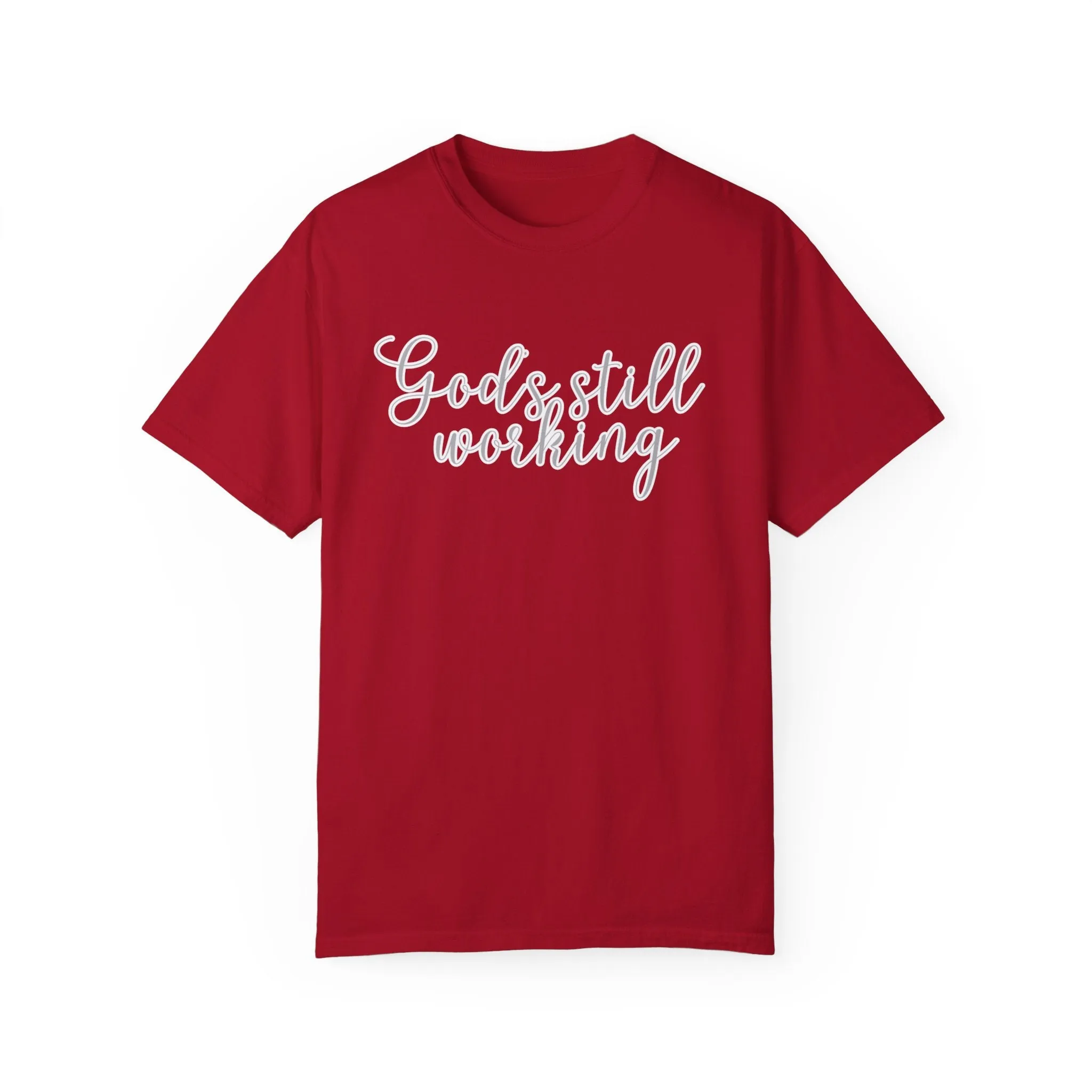 God's Still Working Women's Comfort Colors Tee