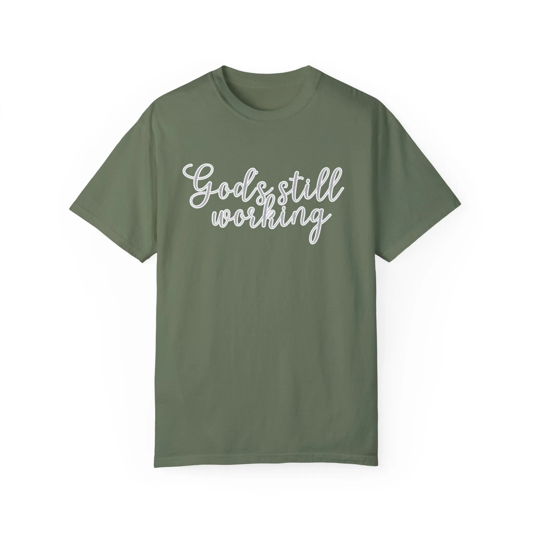 God's Still Working Women's Comfort Colors Tee