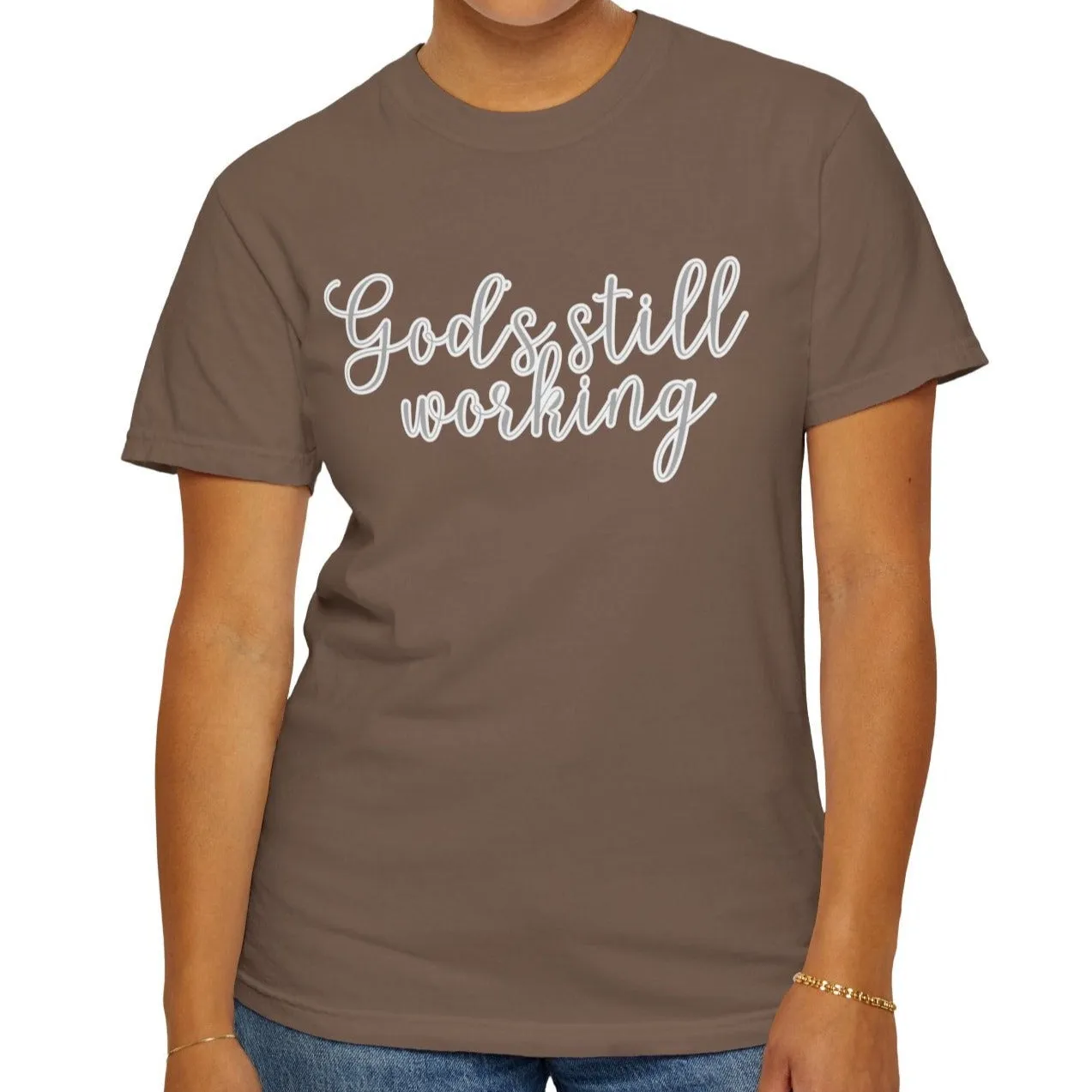 God's Still Working Women's Comfort Colors Tee