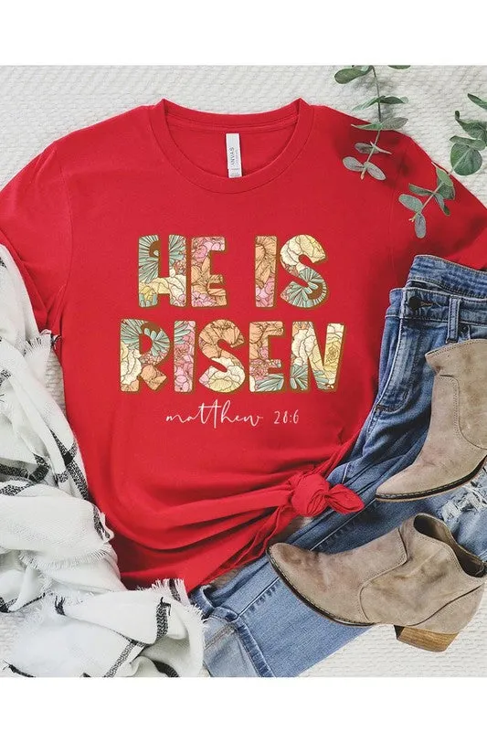 He Is Risen Tee