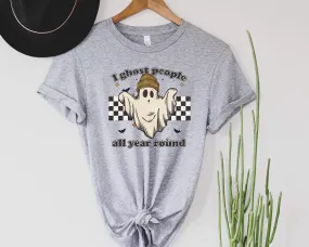 I Ghost People All Year Round Graphic Tee