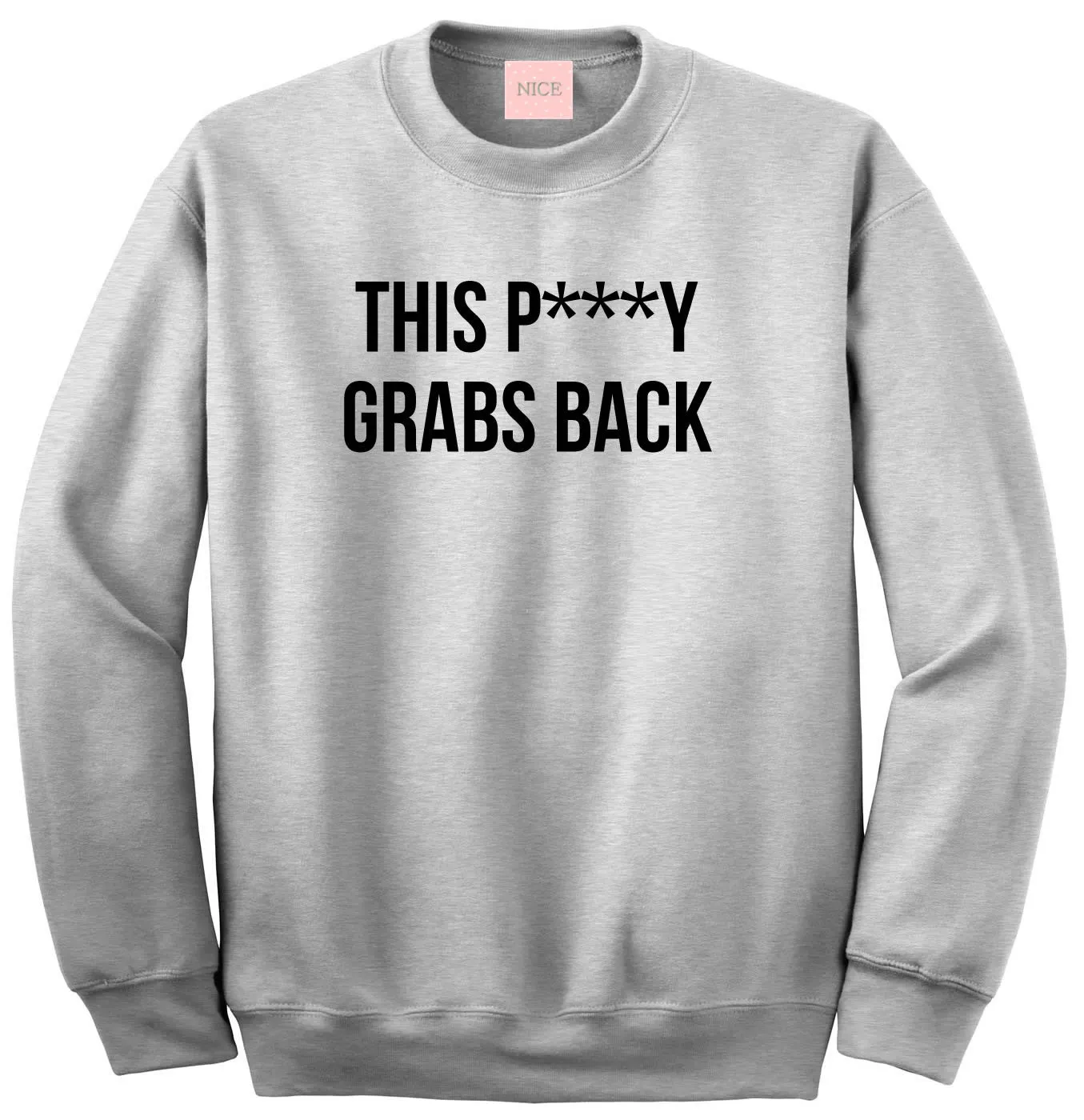 This Py Grabs Back Crewneck Sweatshirt