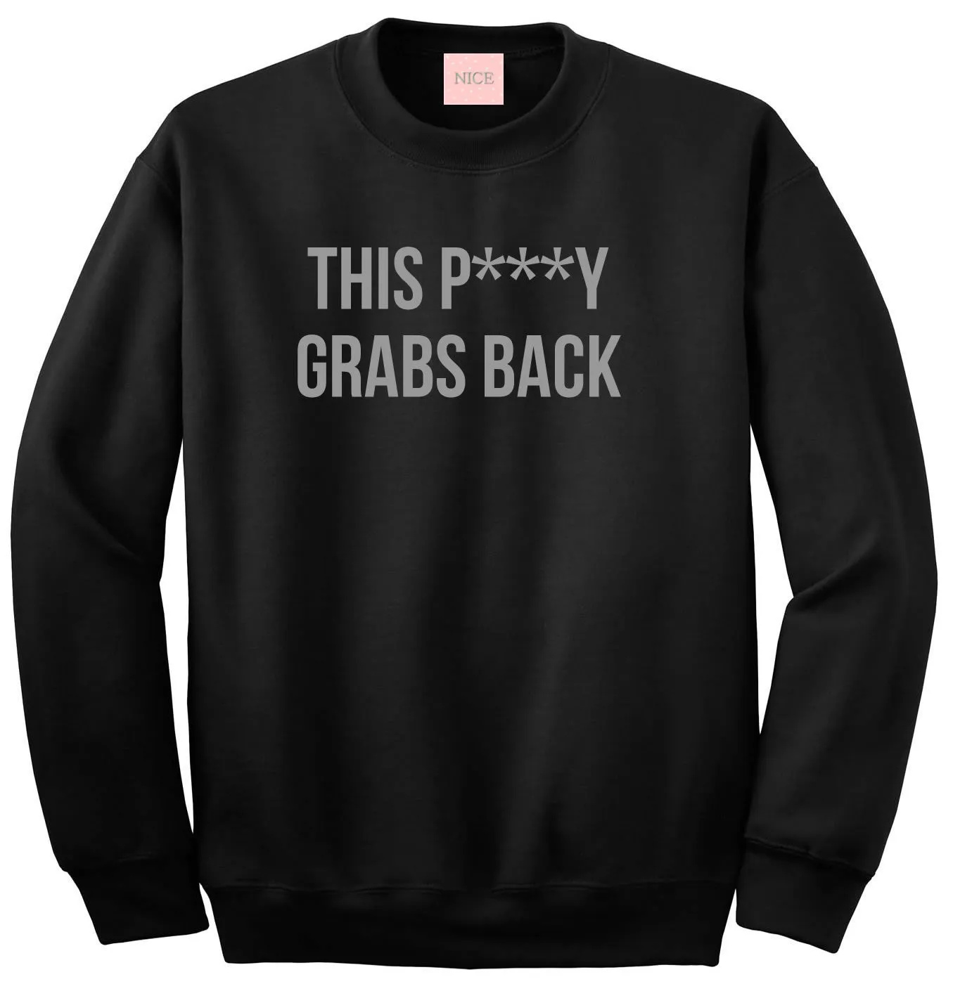 This Py Grabs Back Crewneck Sweatshirt